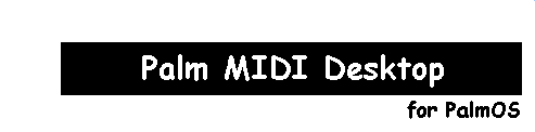 Palm MIDI Desktop